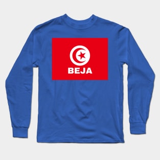 Beja City in Tunisian Flag Long Sleeve T-Shirt